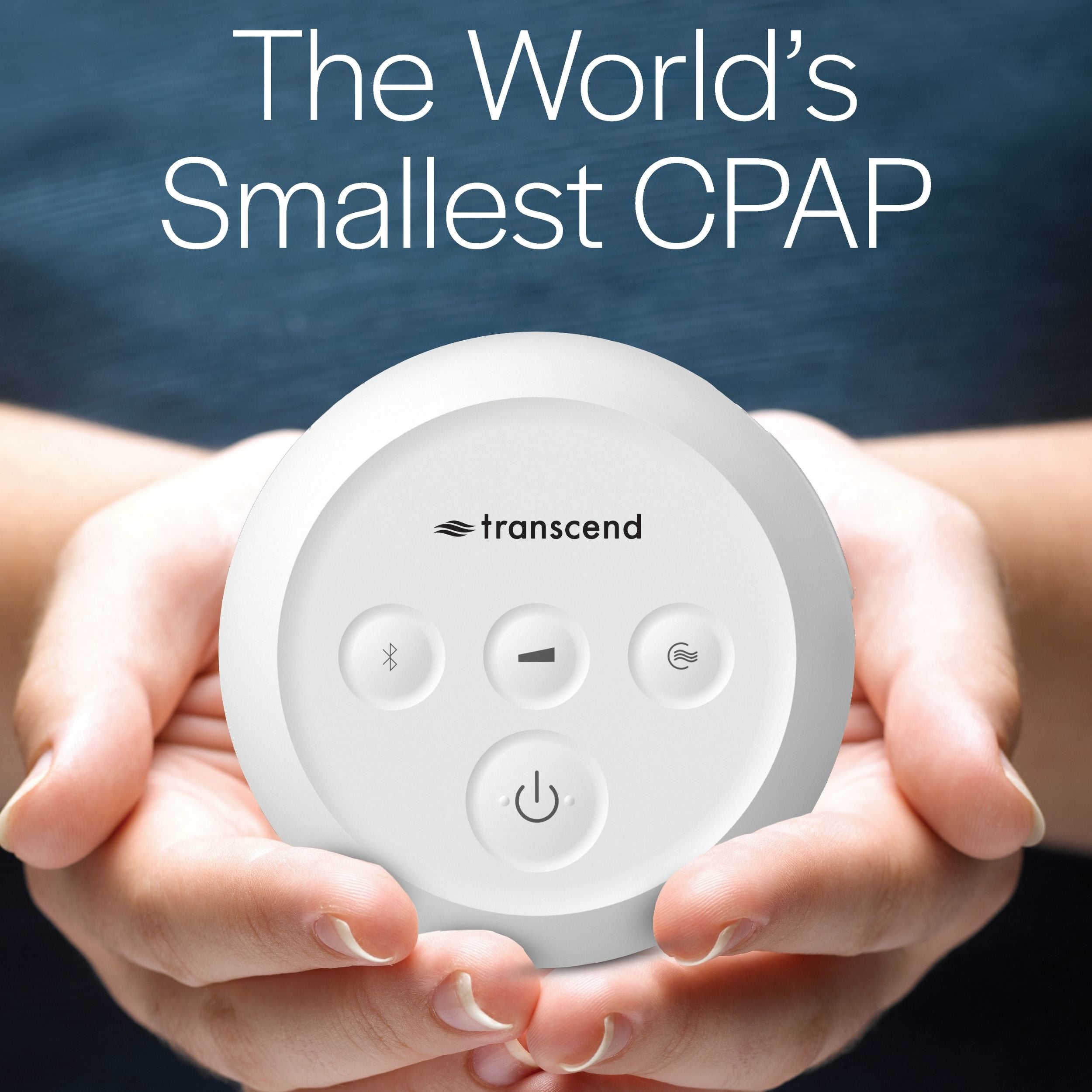 Transcend Micro CPAP device cradled in hands with caption "The World's Smallest CPAP"
