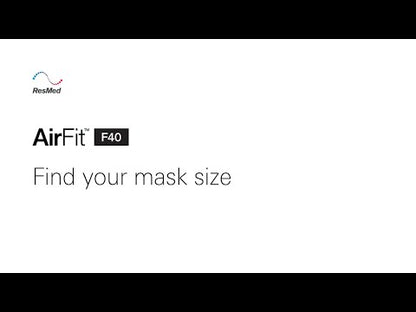 Video detailing how to find the right sized ResMed AirFit F40 full face CPAP mask for you
